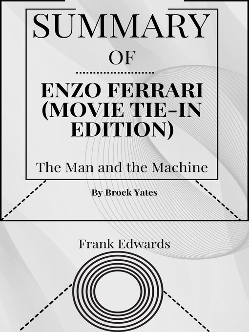 Title details for Summary of Enzo Ferrari by Brock Yates by Frank Edwards - Available